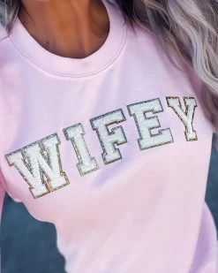 Bar T Boutique LLC Metallic Wifey Patch Sweatshirt - Light Pink What's New!